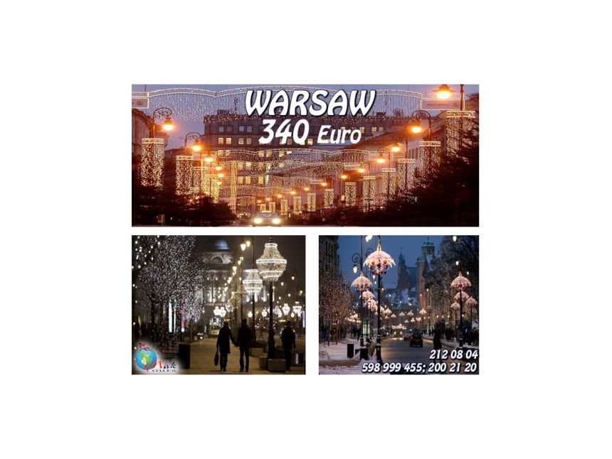 Warsaw შობის ღესასწაულზე 340 ევროდ Mak Tours-ისგან!