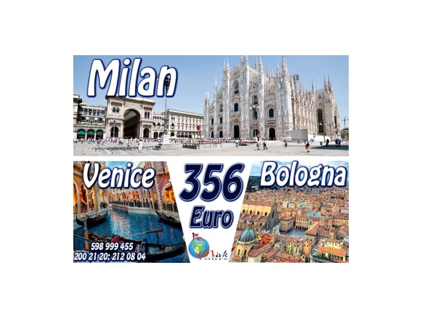 Milan-Venice-Bologna 356 Euro!