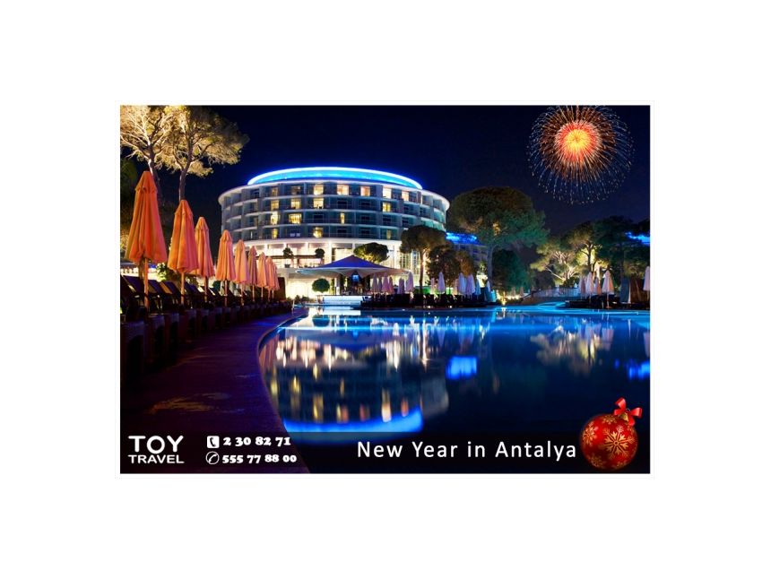 დაუვიწყარი ახალი წელი ანტალიაში!