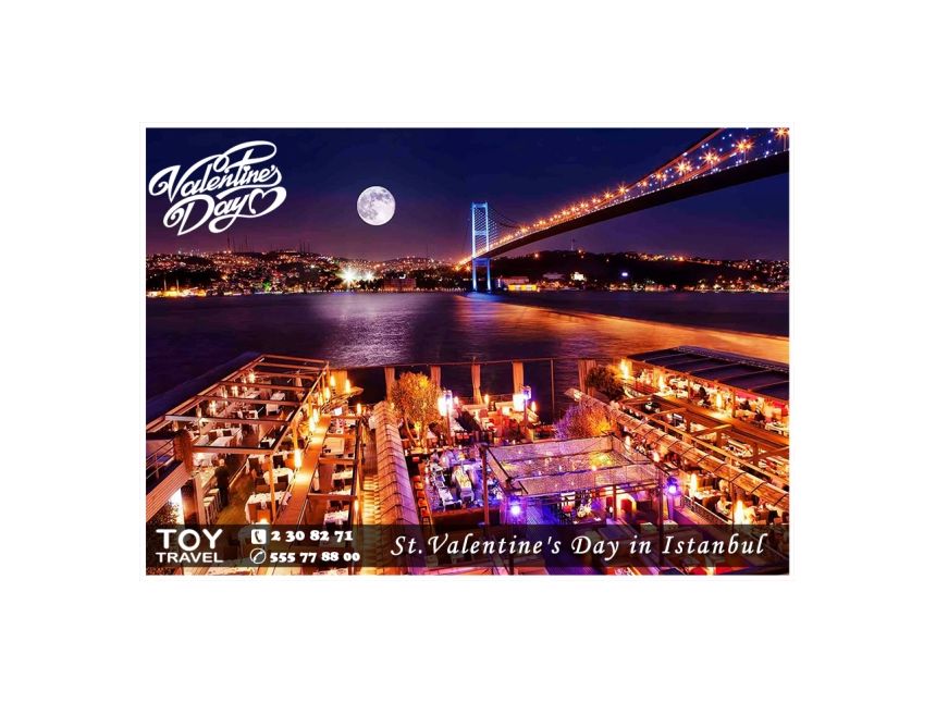 შეხვდით სიყვარულის დღეს სტამბულში!