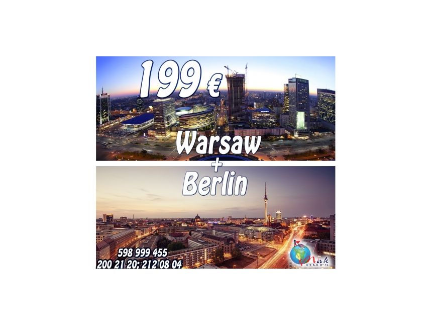 Warsaw+Berlin - 199 ევროდ!!! საუკეთესო შემოთავაზება Mak Tours-ისგან!