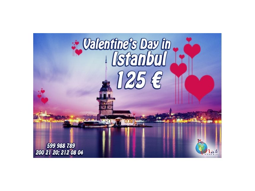 VALENTINE'S DAY IN ISTANBUL FROM MAK TOURS სრული პაკეტი -დან!