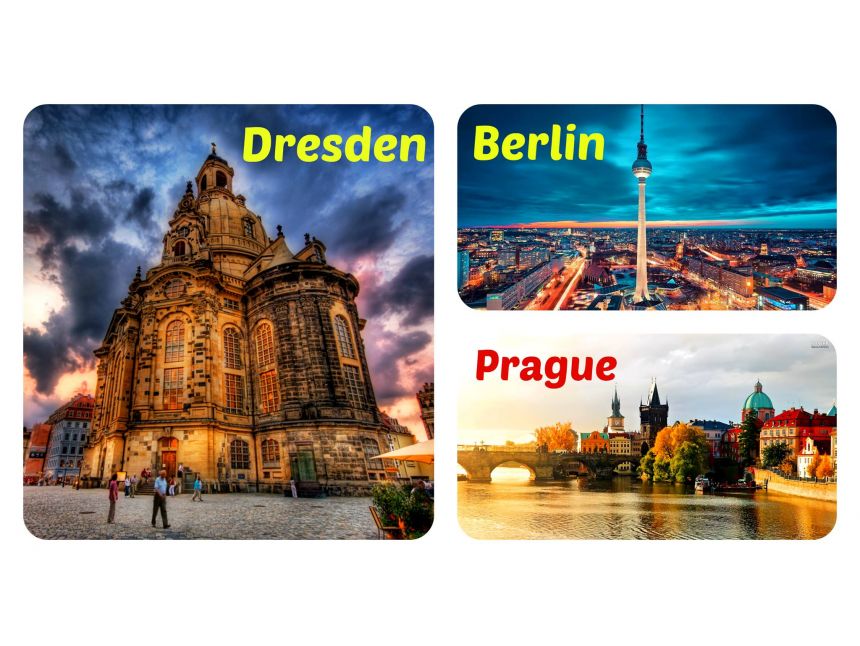 პრაღა - დრეზდენი - ბერლინი -  დღიანი ტური -  ევრო!