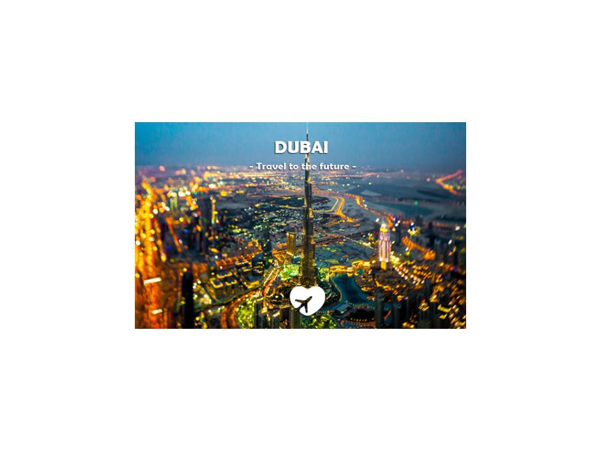 დუბაი -ე საუკუნეში მოგზაურობა თქვენ გელით ტელ.: , მობ.: