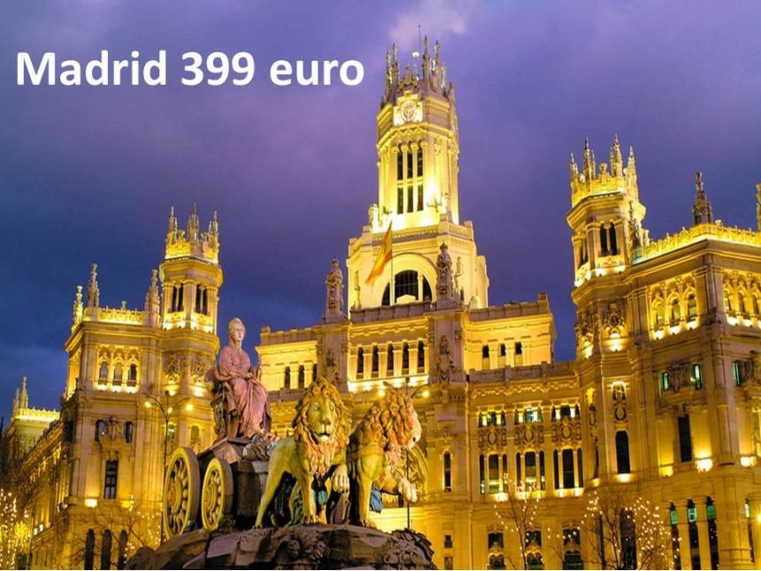 Мадрид - 399 евро