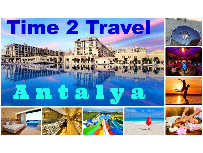 ანტალია / თურქეთი - სრული პაკეტის ღირებულება