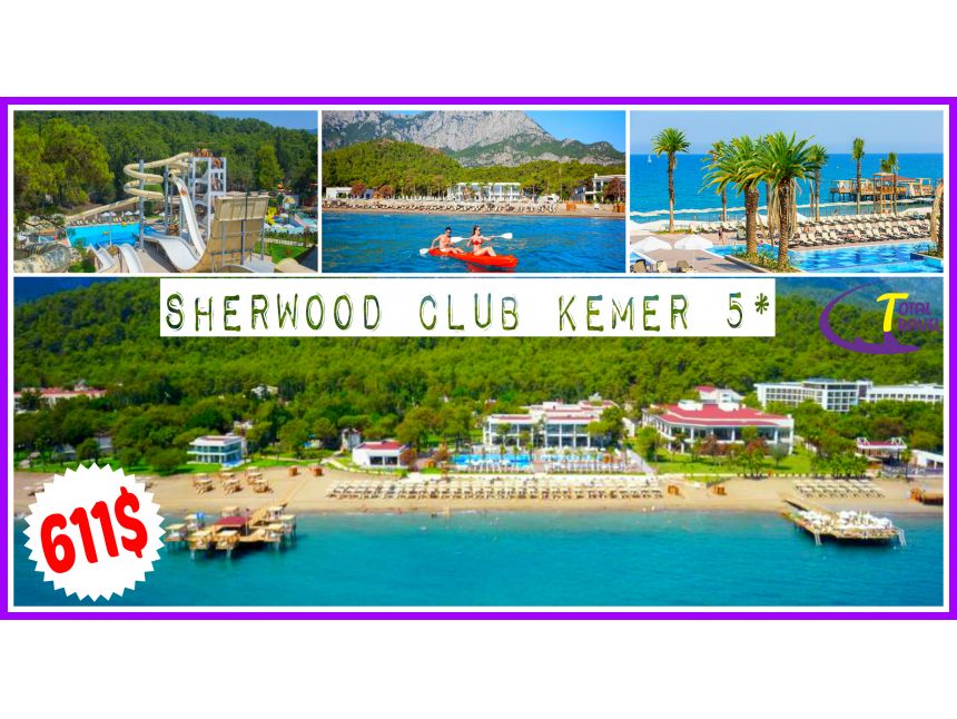 თურქეთი >>> ქემერი SHERWOOD CLUB KEMER *