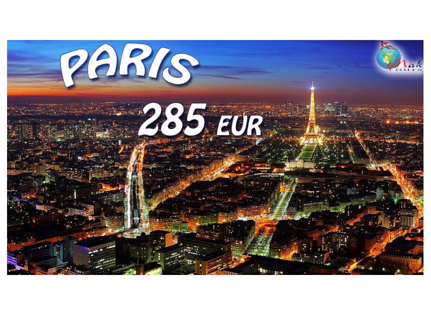 Paris from 285 EUR! 