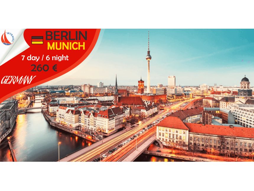 BERLIN & MUNICH - GERMANY