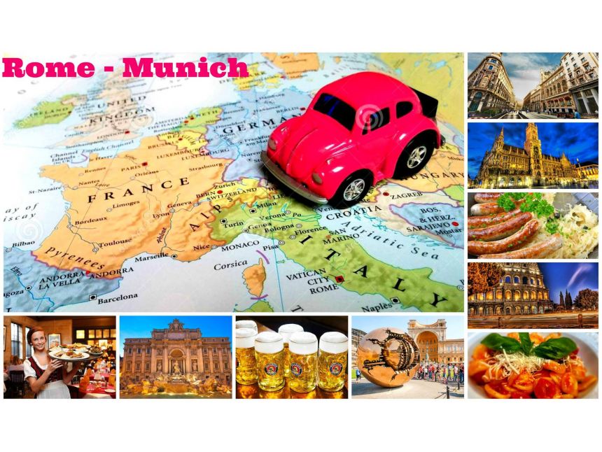 რომი - მიუნხენი -  დღიანი ტურის ღირებულება  ევროდან!