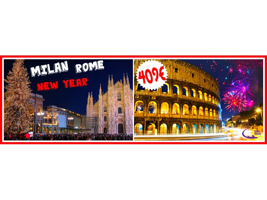 დაუვიწყარი ახალი წელი >>> მილანი >> რომი ტურისტული საგზურო მხოლოდ