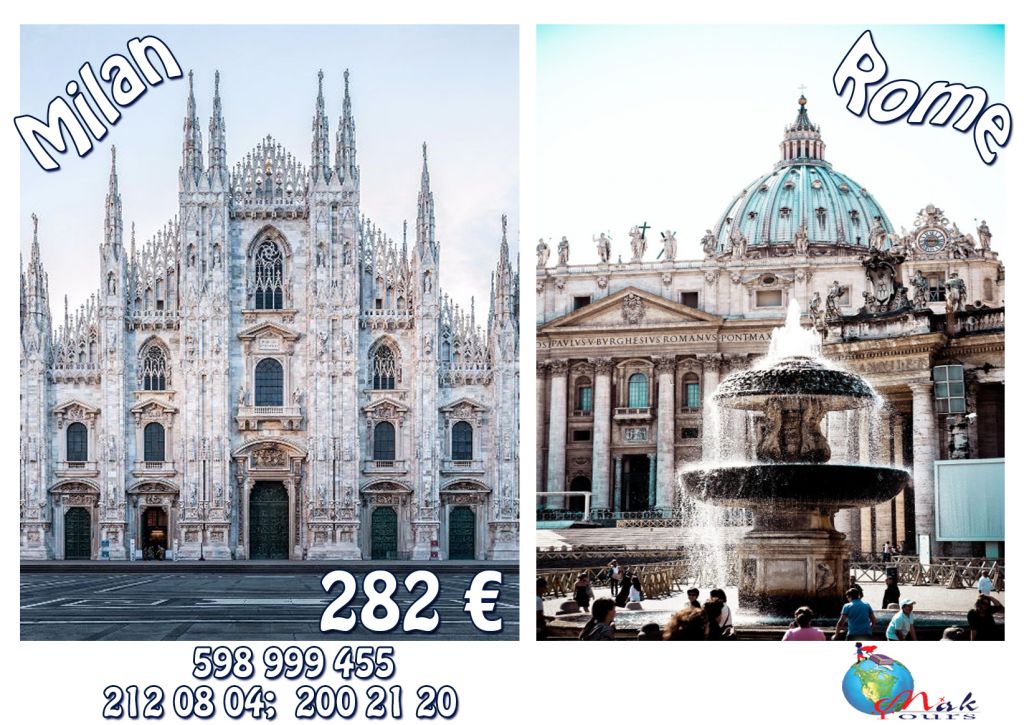 Milan & Rome from 282 Euros!
