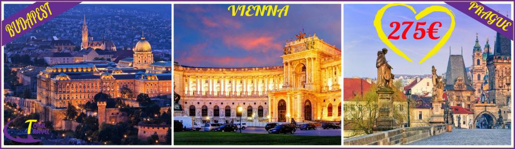 BUDAPEST >>VIENNA>> PRAGUE