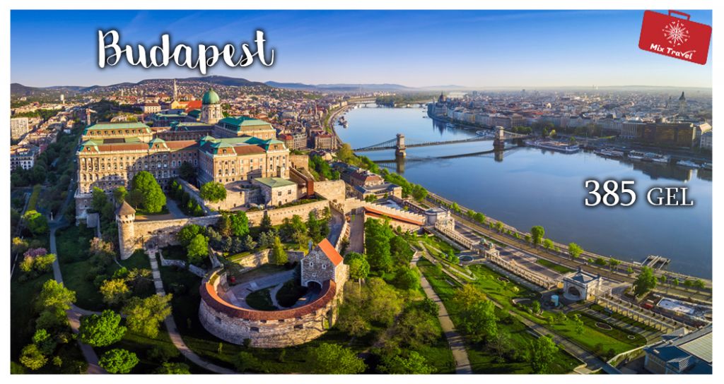 ბუდაპეშტი სულ რაღაც MIX TRAVEL-ისგან!!!