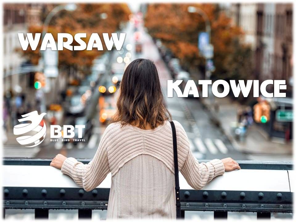 ვარშავა - კატოვიცე !