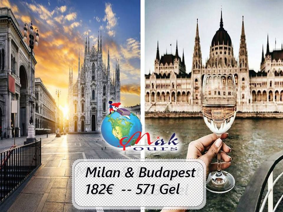 ✍ მილანი- ბუდაპეშტის ტური მხოლოდ € ()