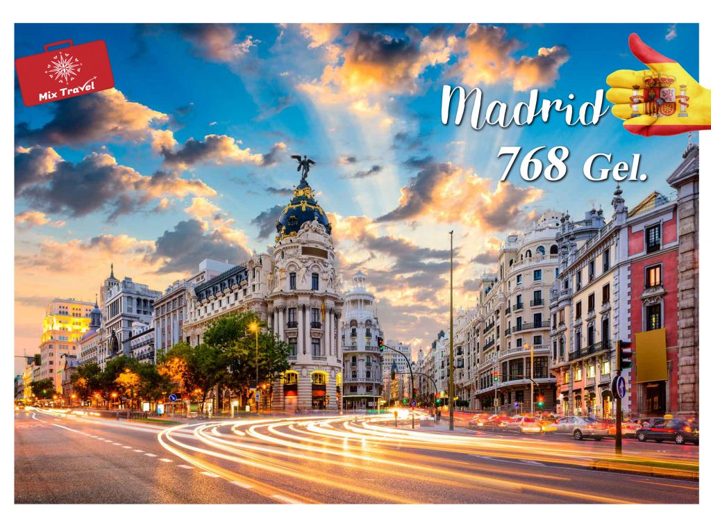 მადრიდი/ესპანეთი სულ რაღაც  Mix Travel-ისგან!!!