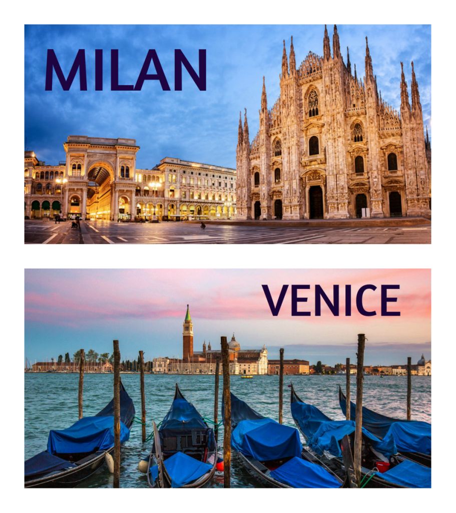 მილანი & ვენეცია -