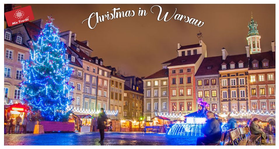 აღნიშნეთ შობა ვარშავაში სულ რაღაც !!!