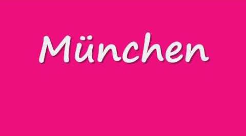 მიუნხენი–:*