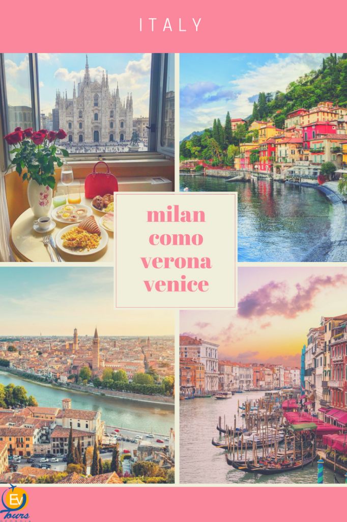 მილანი /კომო / ვერონა / ვენეცია
