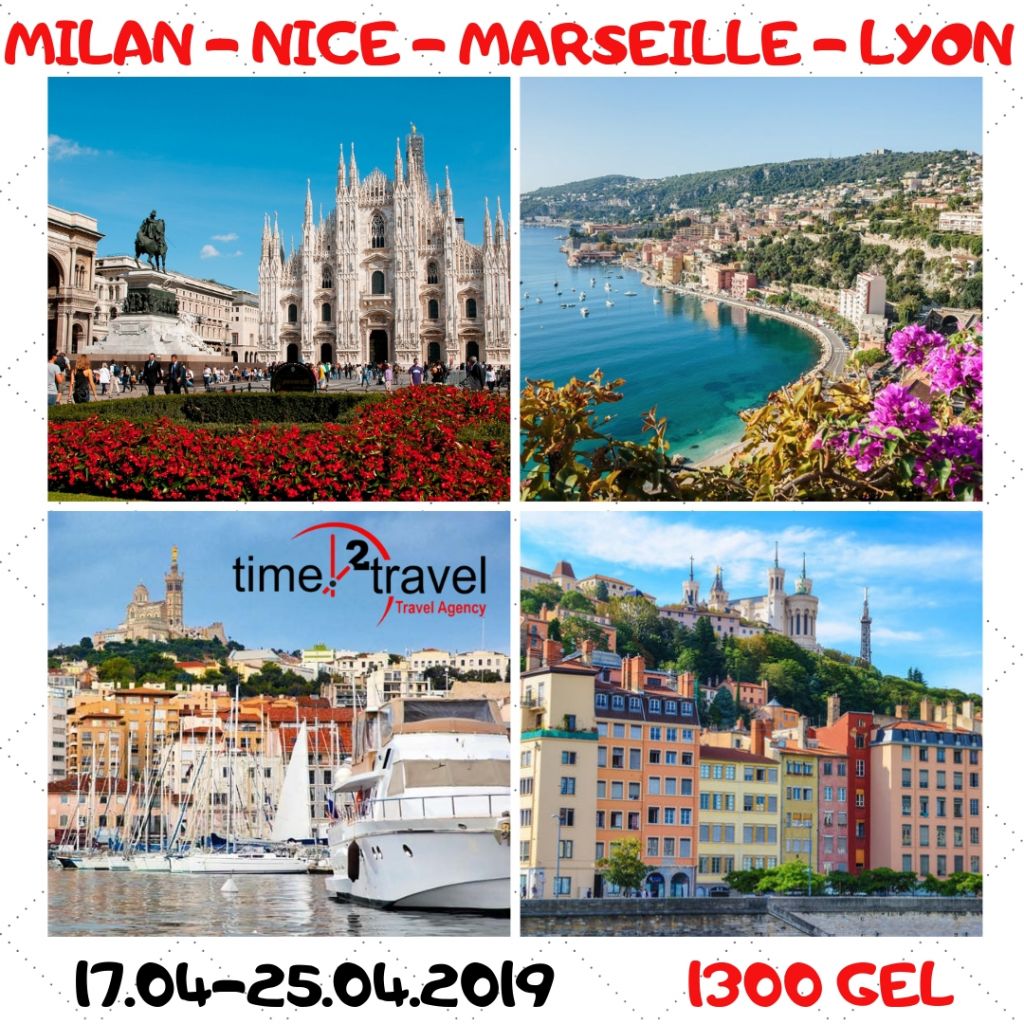 მილანი - ნიცა - მარსელი - ლიონი