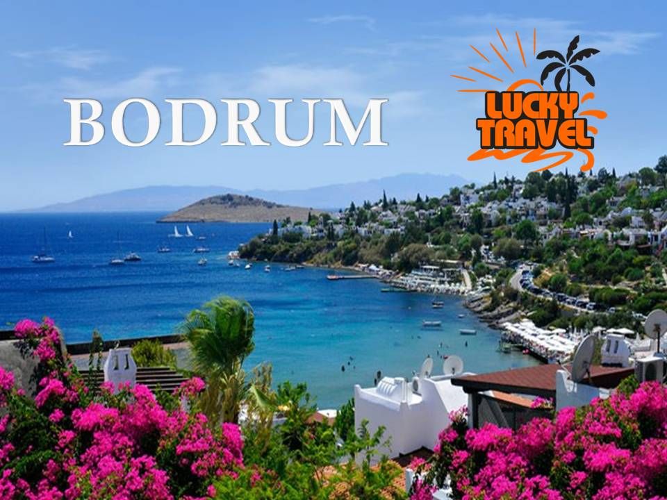 ბოდრუმი/ თურქეთი !