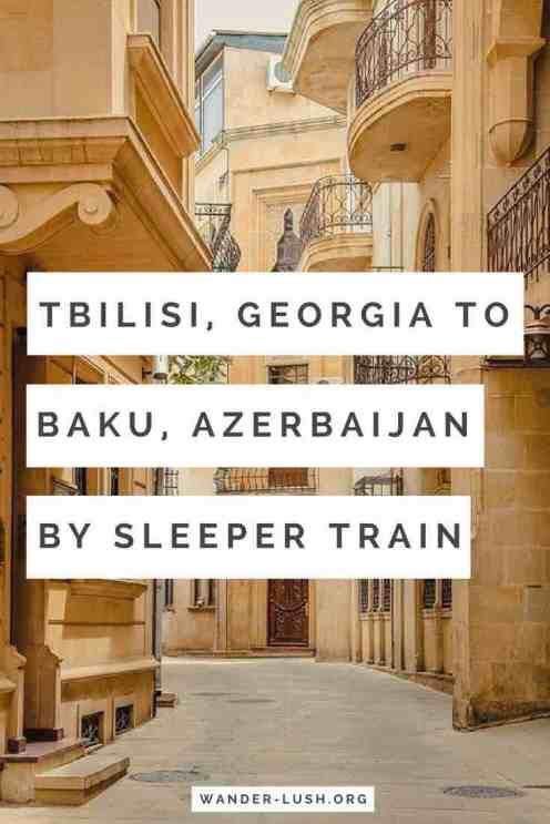 ტური ბაქოში - მატარებლით 