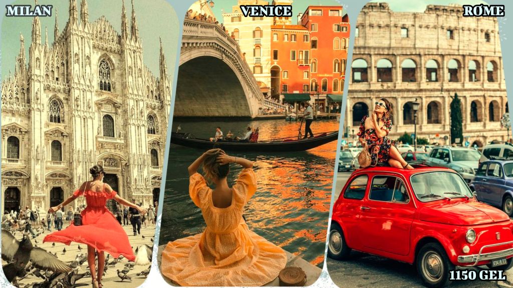 მილანი/ვენეცია/რომი !